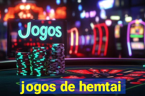 jogos de hemtai